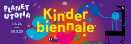 Teaserbild zur Veranstaltung Grand Closing Kinderbiennale »PLANET UTOPIA«