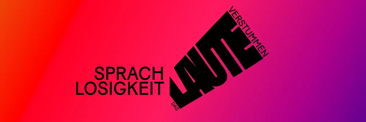 Logo mit der Aufschrift "Sprachlosigkeit: Laute verstummen"